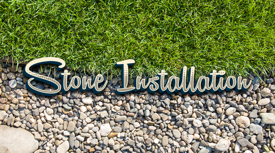 Services - Stone Installation
